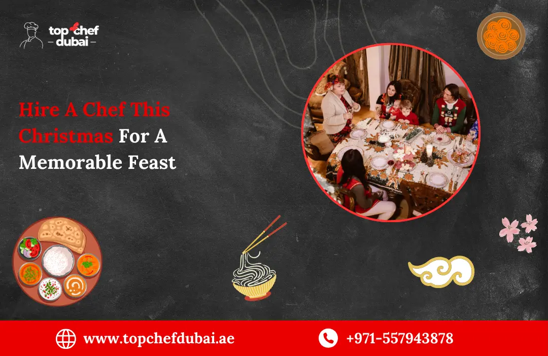 Hire A Chef This Christmas For A Memorable Feast